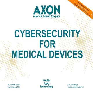 Cybersecurity for medical devices i...