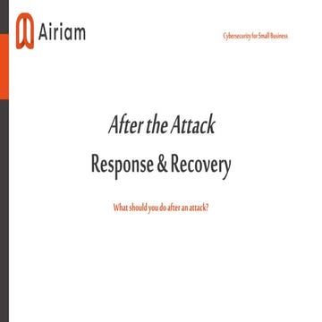 Cybersecurity for Small Business - Incident Response.pptx