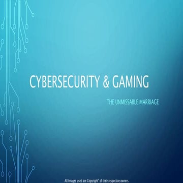 Online Gaming Cyber security and Threat Model | PPTX