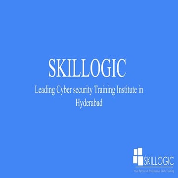 Leading Cyber Security Training Institute In Hyderabad Pptx
