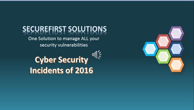 Cyber securityincidents 2016