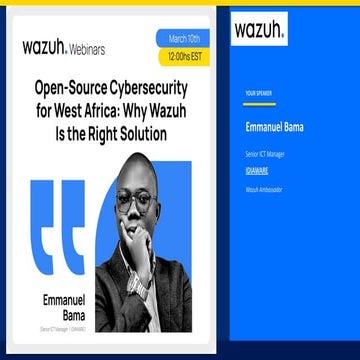 Opensource Cybersecurity for West Africa: Why Wazuh is the best ...