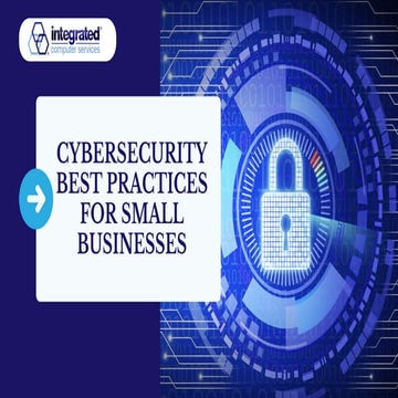 Photo inspiration: Fresh Look at Cybersecurity Best Practices For Small Businesses