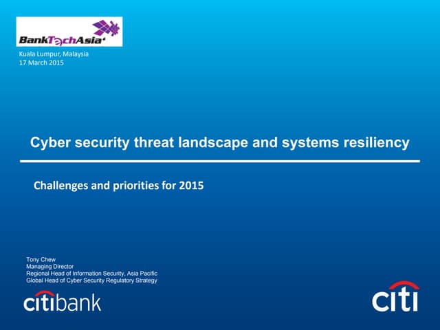Cyber Security Landscape and Systems Resiliency – Challenges & Priorities - T...