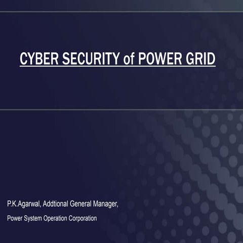 Cybersecurity of powergrid 