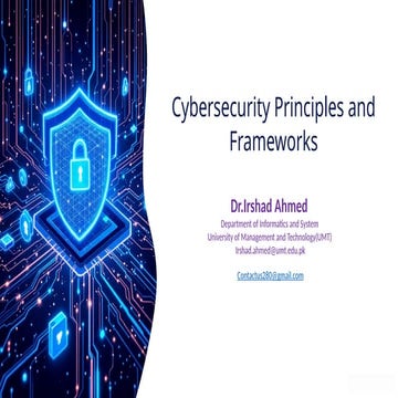 Comprehensive Cybersecurity Principles and Frameworks for ...