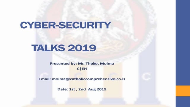 Cyber security talks 2019 by theko moima