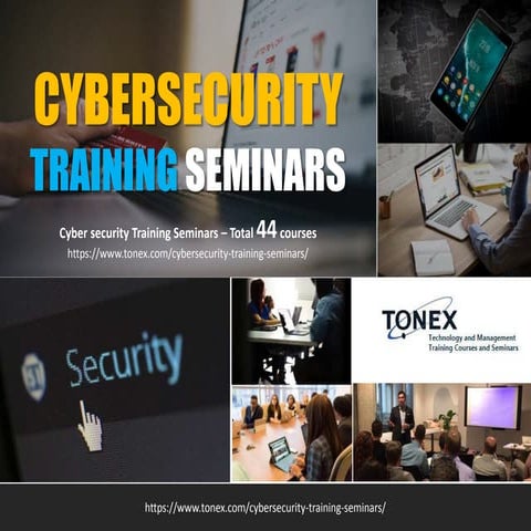 Cybersecurity Training Seminars, 44 Courses : Tonex Training | PPT