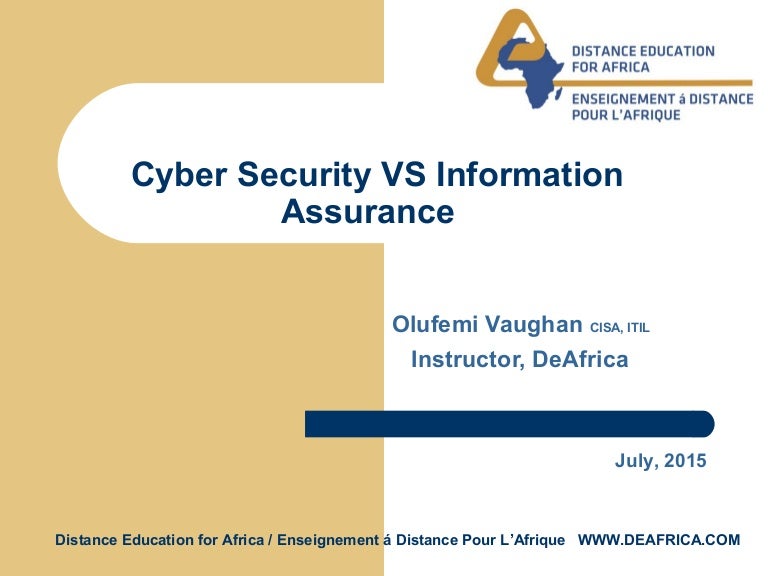 Cyber security vs information assurance