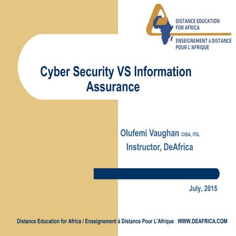 Cyber security vs information assurance