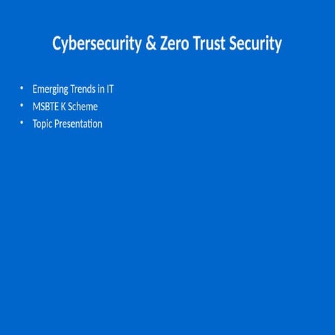 Comprehensive Overview of Cybersecurity and Zero Trust Security ...
