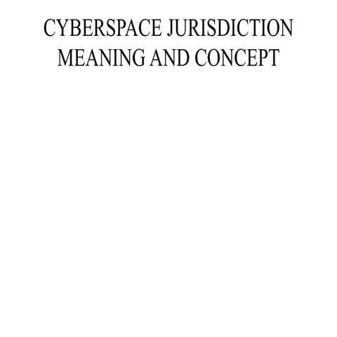 Cyberspace jurisdiction meaning and concept