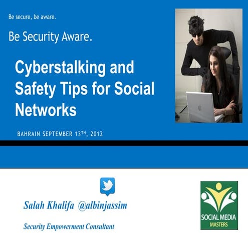 Cyberstalking and safety tips for social networks