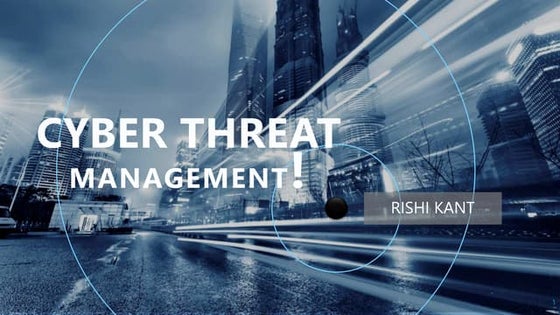 Cyber Threat Management 
