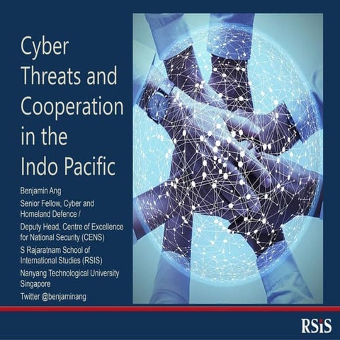 Cyber threats and cooperation in Indo Pacific   for Pacific Forum 2020