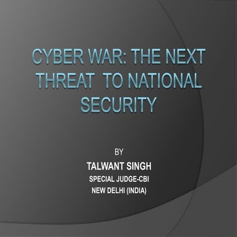 Cyberwar  threat to national security