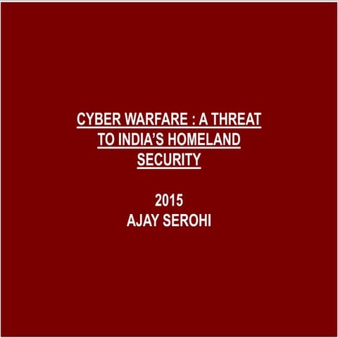 Cyber war a threat to indias homeland security 2015