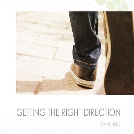 Getting the Right Direction