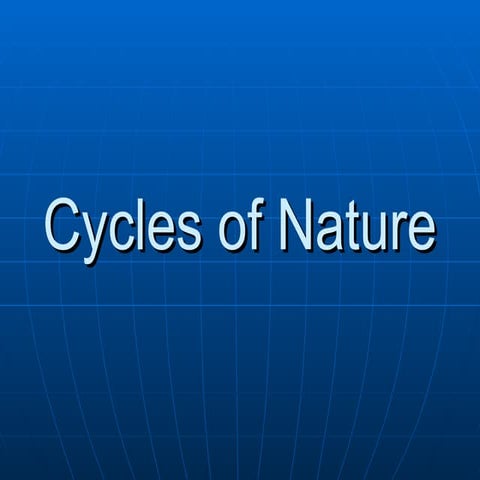 Cycles of nature.ppt elevate science grade 6