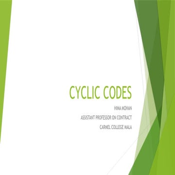 CYCLIC CODES of information theory and coding | PPTX