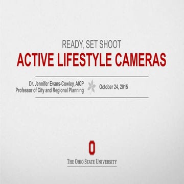 Ready, Set, Action: Active Lifestyle Cameras in Planning