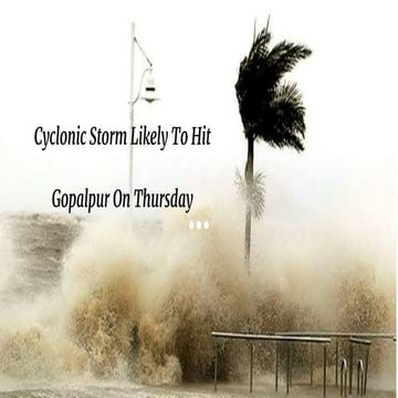 Cyclonic storm likely to hit gopalpur