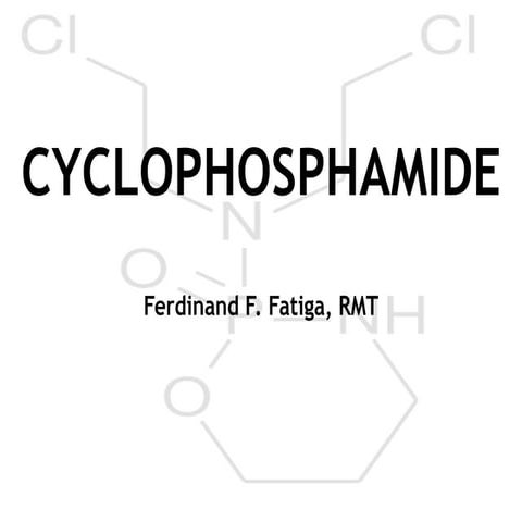 Cyclophosphamide ppt