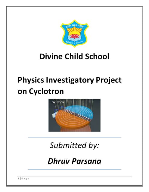 Physics project on cyclotron class 12th | PPTX