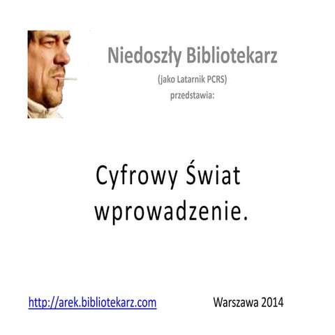Cyfrowy świat wprowadzenie