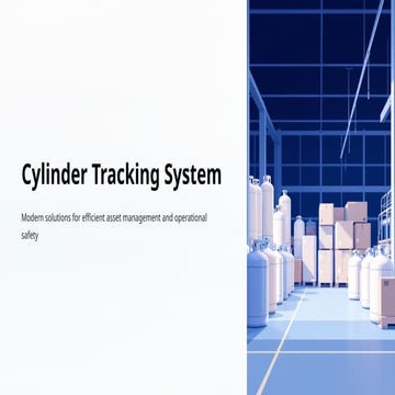 Cylinder Tracking System for Streamlined Cylinder Management
