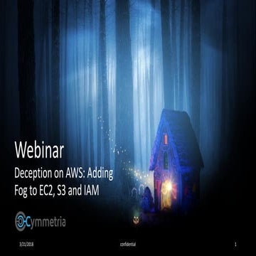 Deception & AWS: Adding Fog to EC2 & S3