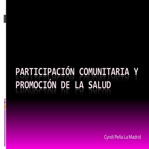 Participación comunitaria y Promoción de la Salud.