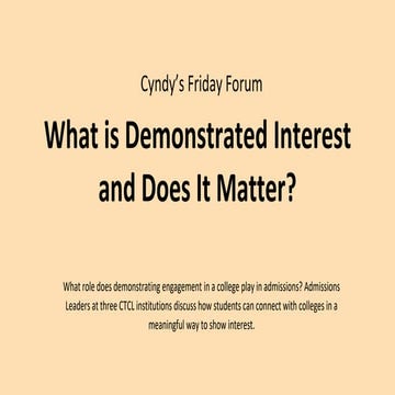 Demonstrated Interest: Does It Matter?