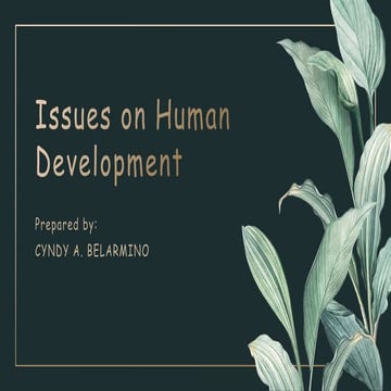 ISSUES ON HUMAN DEVELOPMENT 