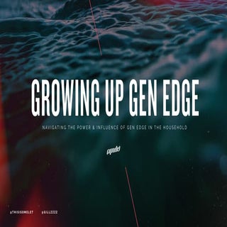 Growing Up Gen Z