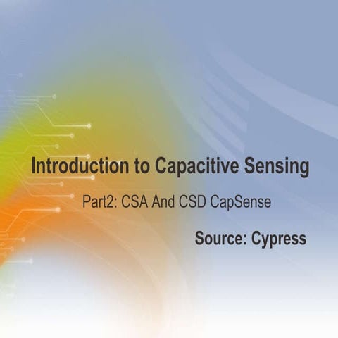 Introduction to Capacitive Sensing Part2