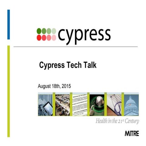 Cypress tech talk slides august 18 2015