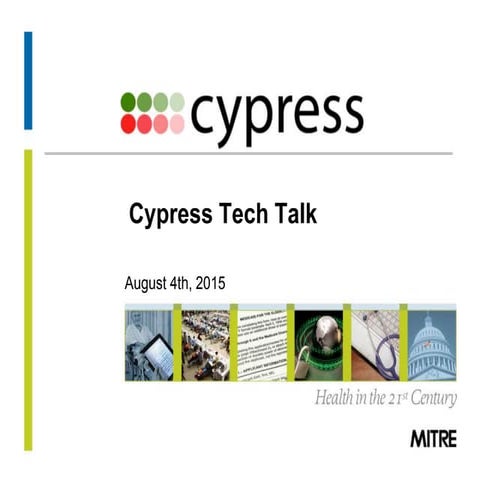 Cypress Tech Talk August 4 2015