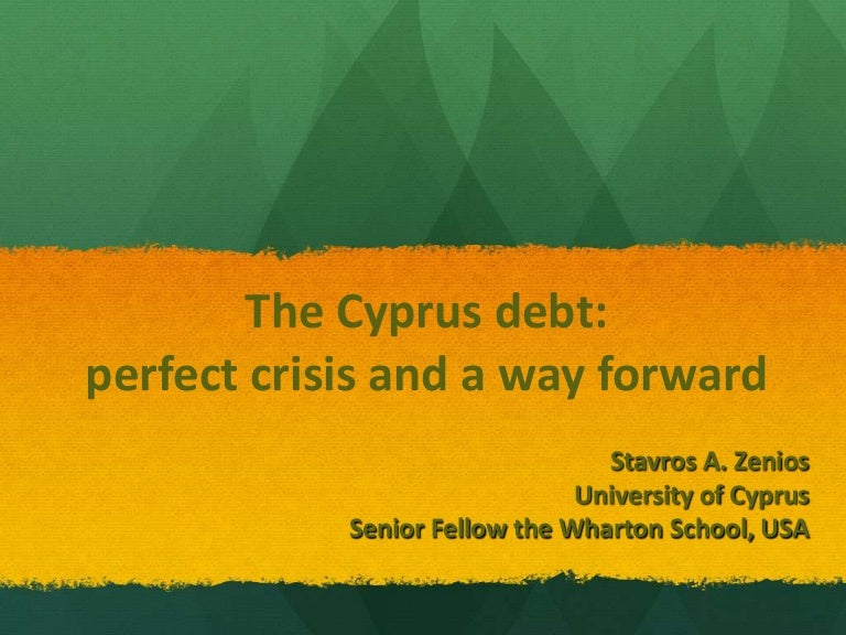 PresentationCyprus debt crisis