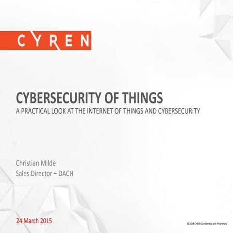 Cyren cybersecurity of things