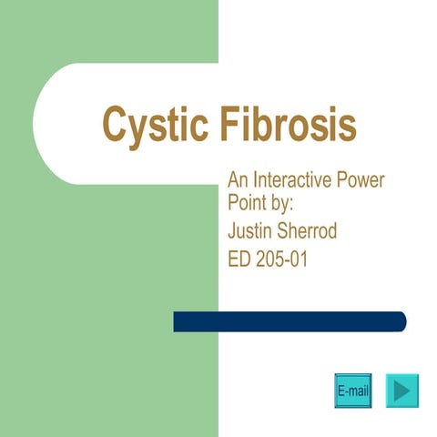 Cystic Fibrosis
