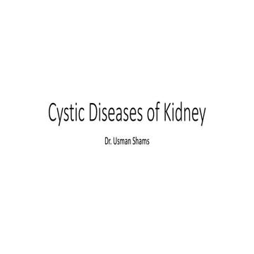 Cystic diseases of kidney 