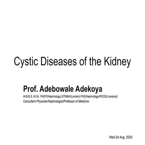 Cystic diseases of kidney 2022.pptx. explained