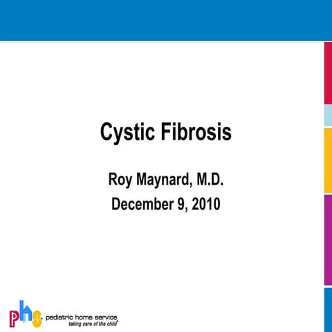 Cystic Fibrosis