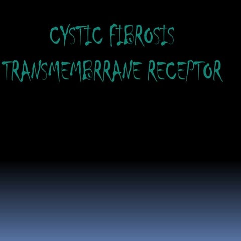 Cystic fibrosis final