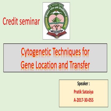 Cytogenetic techniques for gene location and transfer