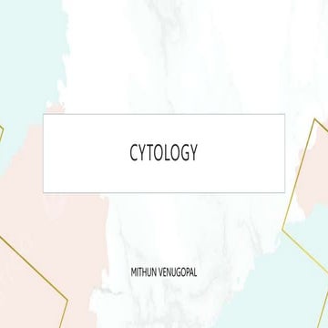 CYTOLOGY-SAMPLE COLLECTION, Introduction to cytology