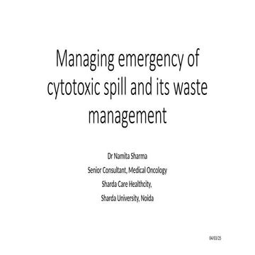 Managing emergency of cytotoxic spill.pptx