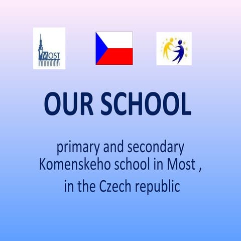  Komenskeho school  in Most Czech
