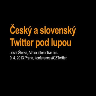 Český a slovenský Twitter pod lupou
